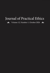 Journal of Practical Ethics, Vol. 12, No. 1