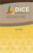 The DICE Approach : Guiding the Caregiver in Managing the Behavioral Symptoms of Dementia