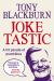 Joketastic : A Hit Parade of Punchlines