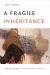 A Fragile Inheritance : Radical Stakes in Contemporary Indian Art