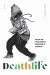 Deathlife : Hip Hop and Thanatological Narrations of Blackness