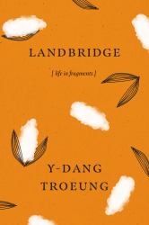 Landbridge : Life in Fragments