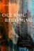Oceanic Becoming : The Pacific Beneath the Pavements
