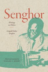 Senghor : Writings on Politics