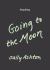 Going to the Moon