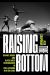 Raising the Bottom : Bounce Music and Black Queer Performance in Post-Katrina New Orleans