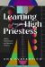 Learning from the High Priestess : Affect, Care, and Somatic Practice