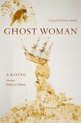 Ghost Woman : A Rising