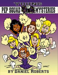 Young Pep Squad Mysteries