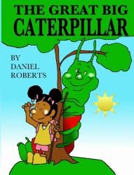 The Great Big Caterpillar