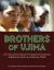 Brothers of Ujima : A Cultural Enrichment Program to Empower Adolescent African American Males
