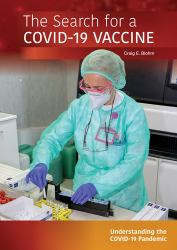 The Search for a COVID-19 Vaccine