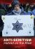 Anti-Semitism : Hatred on the Rise