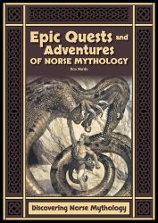 Epic Quests and Adventures of Norse Mythology