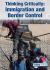 Thinking Critically : Immigration and Border Control
