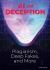 Ai and Deception : Plagiarism, Deep Fakes, and More