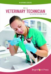 Be a Veterinarian Technician