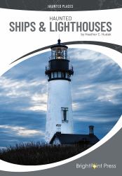 Haunted Ships and Lighthouses