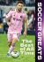 Soccer Greats : The Best of All Time