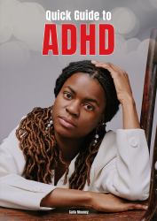 Quick Guide to ADHD