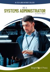 Be a Systems Administrator