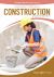 Vocational Careers in Construction Vocational Careers in Construction