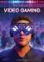 The Future of Video Gaming The Future of Video Gaming
