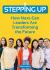 Stepping Up: : How Next-Gen Leaders Are Transforming the Future Stepping Up: : How Next-Gen Leaders Are Transforming the Future