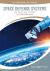 Space Defense Systems in the Military Space Defense Systems in the Military