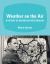 Weather on the Air : A History of Broadcast Meteorology Weather on the Air : A History of Broadcast Meteorology