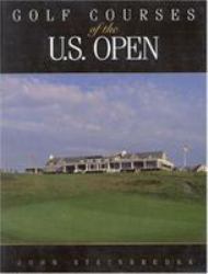 Golf Courses of the U. S. Open