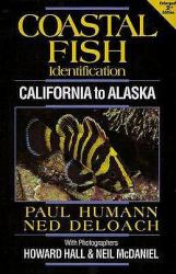 Coastal Fish Identification : California to Alaska: 2nd Edition
