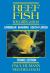 Reef Fish Identification Travel Edition : Caribbean Bahamas South Florida