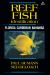 Reef Fish Identification 4th Edition : Florida, Caribbean, Bahamas