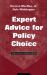 Expert Advice for Policy Choice : Analysis and Discourse