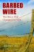 Barbed Wire Barbed Wire