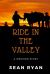 Ride in the Valley : A Western Story