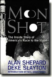 Moon Shot : The Inside Story of America's Race to the Moon