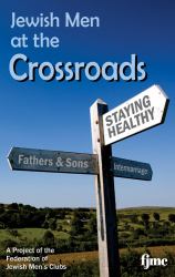 Jewish Men at the Crossroads