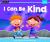 I Can Be Kind