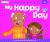 My Happy Day : Lap Book with Teacher Guide
