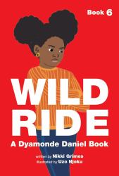 Wild Ride (a Dyamonde Daniel Book, Book #6)