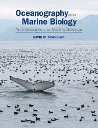 Oceanography and Marine Biology : An Introduction to Marine Science