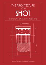 The Architecture of the Shot