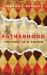 Fatherhood : The Role of a Father