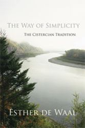 The Way of Simplicity : The Cistercian Tradition
