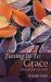 Tuning in to Grace : The Quest for God