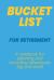Bucket List for Retirement