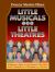 Little Musicals for Little Theatres : A Reference Guide for Musicals That Don't Need Chandeliers or Helicopters to Succeed