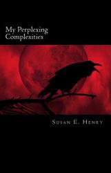 My Perplexing Complexities